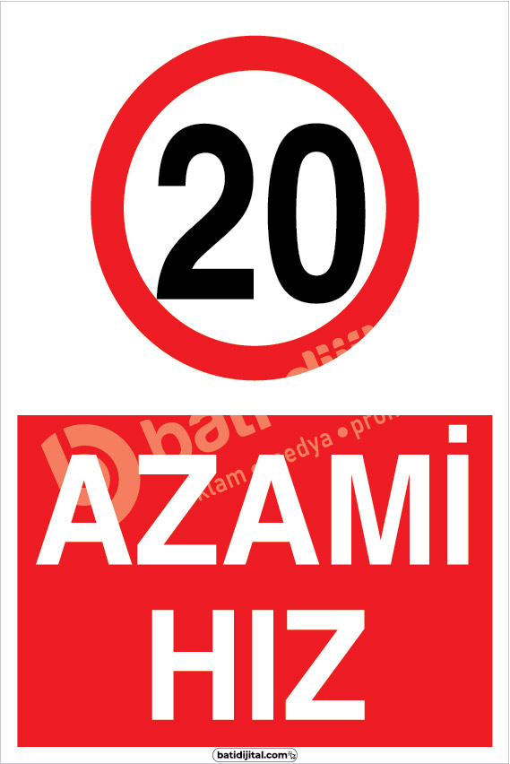 Azami Hız 20 km İş Güvenliği (İSG) Dekota Uyarı Levhası A4 - Görsel 3