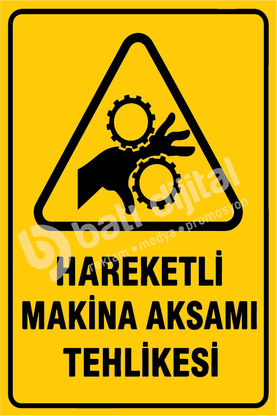 Hareketli Makine Aksamı İş Güvenliği (İSG) Dekota Uyarı Levhası A4 - Görsel 3